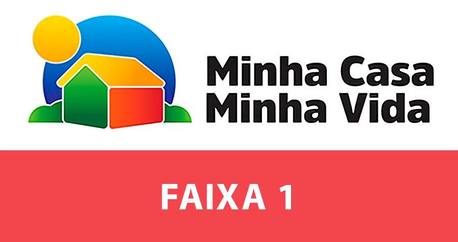 Minha Casa Minha Vida, Faixa 1